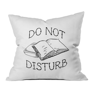 "Do Not Disturb" Book Lovers Throw Pillow Cover (18x18")