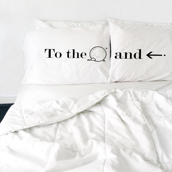 To The Moon and Back Pillow Case