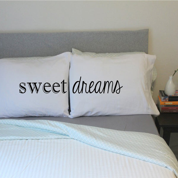 Sweet Dreams Pillowcases