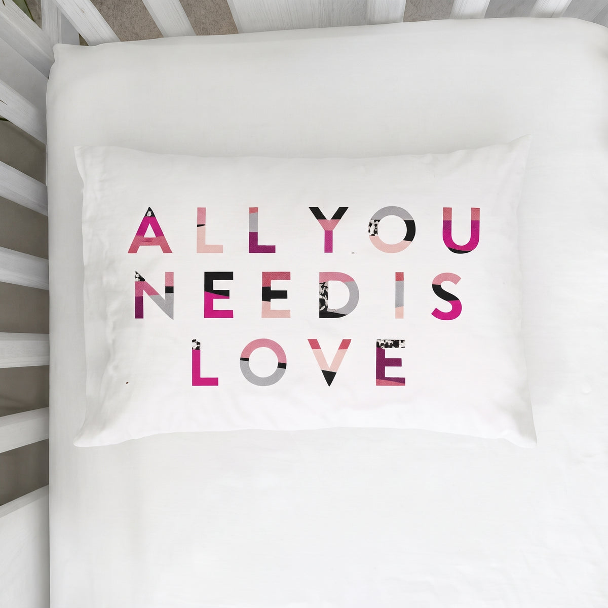 All You Need Is Love Toddler Pillowcase (14x20.5)
