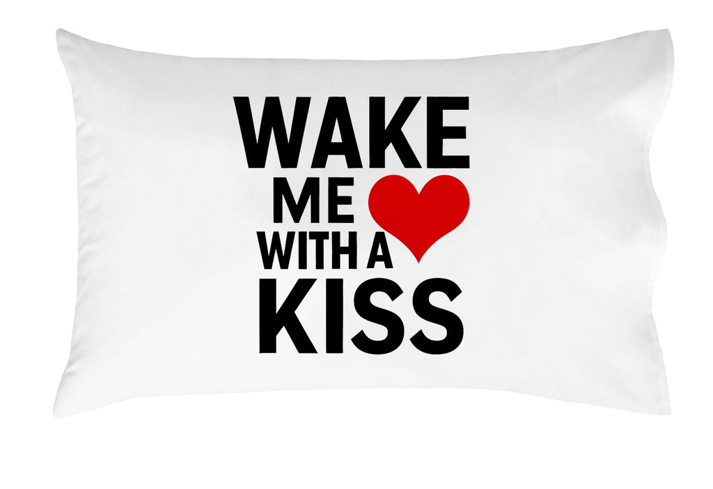 Wake Me with a Kiss Decorative Pillowcase, Durable Design, Perfect for Romantic Bedroom Décor or Gifts
