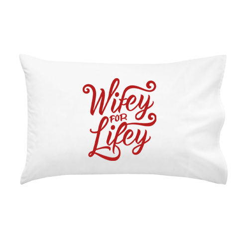 Wifey For Lifey Pillow Cover