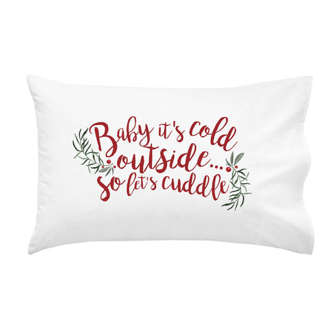 Baby It's Cold Outside So Let's Cuddle Christmas Pillowcase - Standard Size Pillow Case (1 20x30 inch, Black) Christmas Gifts