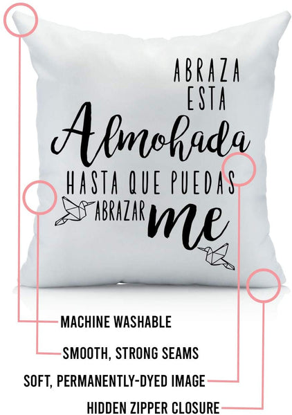 "Abraza esta Almohada Hasta Que Puedas Abrazarme" - LDR Pillowcase Spanish