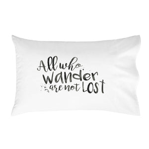 Oh, Susannah All Who Wander Are Not Lost Travel Pillow Cover 14x20.5" Pillowcase