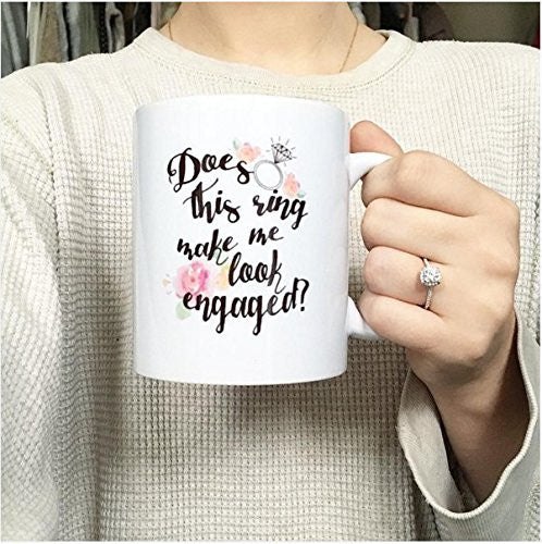 Engagement Coffee Mug Set "Does this ring make me look engaged?" and "I put a ring on it" 2 11oz Mugs In White Gift Boxes