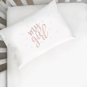 My Girl Pillowcase (One 14x20.5 Toddler Size Pillow Case) Kids Room Decor Birthday Presents Girlfriend Gifts