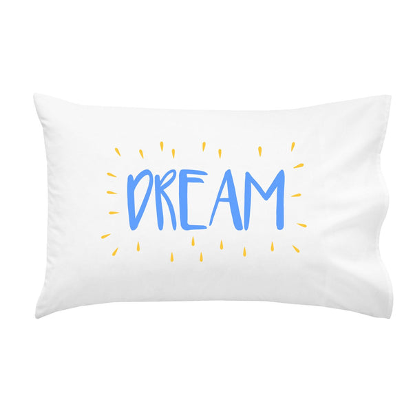 Dream Colorful Pillowcase (Multiple Sizes & Colors)