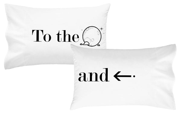 To The Moon and Back Pillow Case