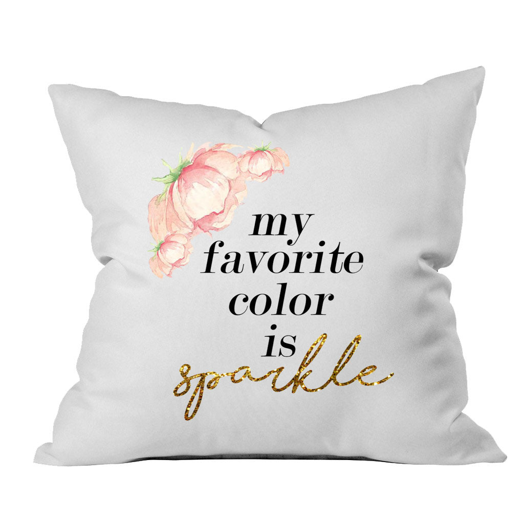 my favorite color is sparkle 18x18 Inch Throw Pillow Cover