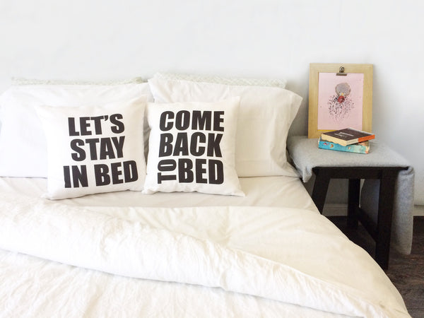 Come Back to Bed 18x18 Inch Throw Pillow Cover